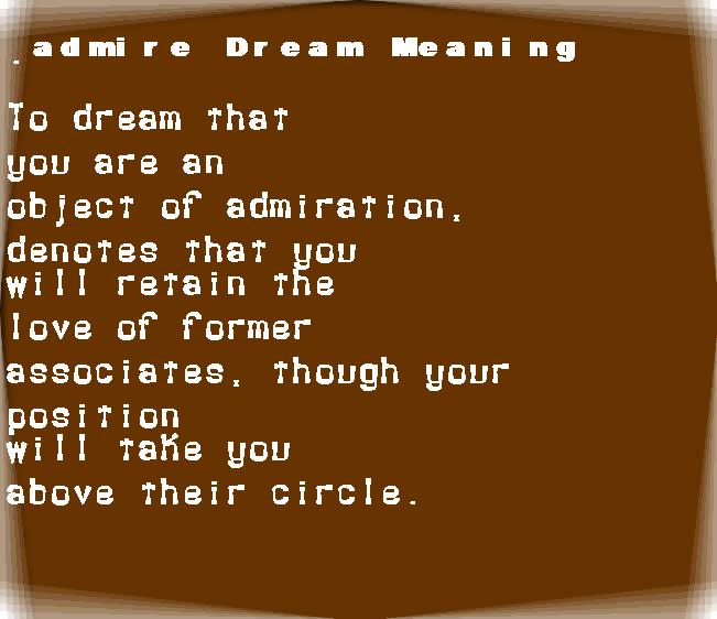  dream meanings admire