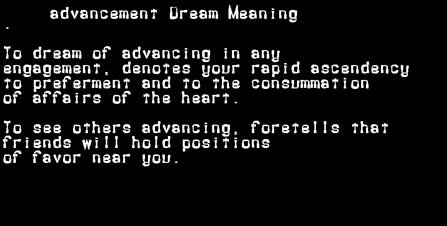  dream meanings advancement
