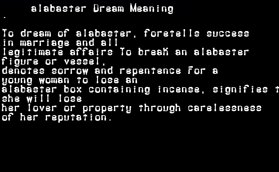  dream meanings alabaster