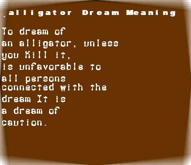  dream meanings alligator