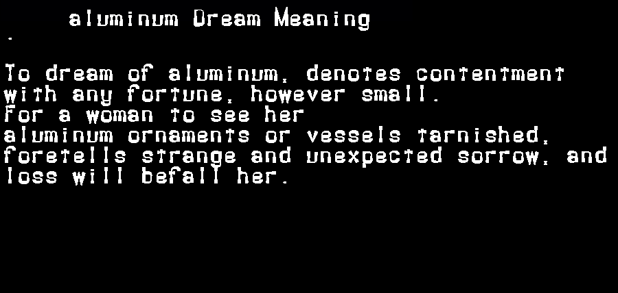  dream meanings aluminum