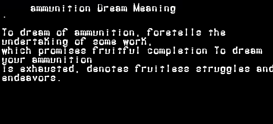  dream meanings ammunition