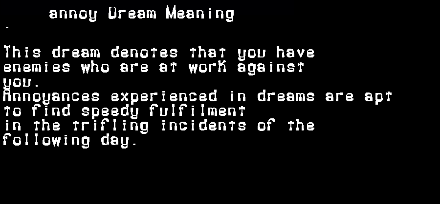  dream meanings annoy