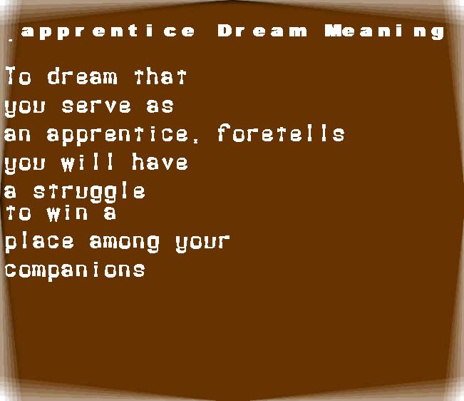  dream meanings apprentice