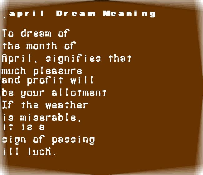  dream meanings april