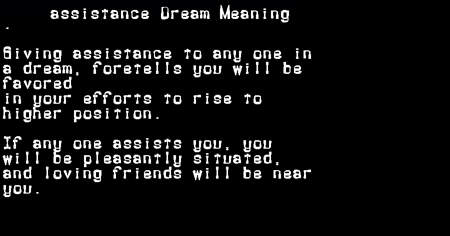  dream meanings assistance