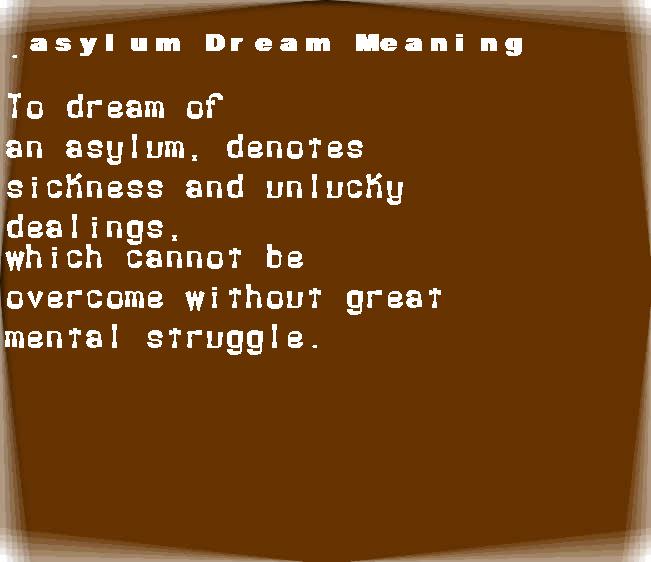  dream meanings asylum