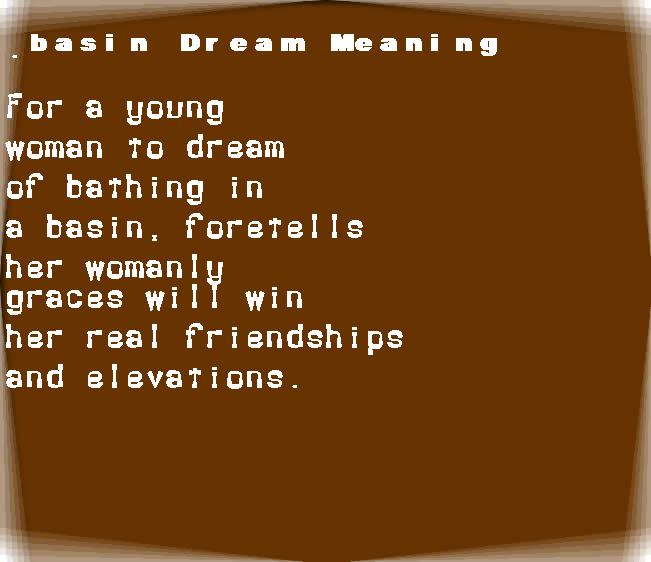  dream meanings basin