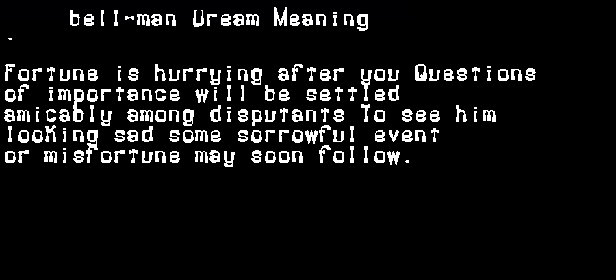  dream meanings bell-man