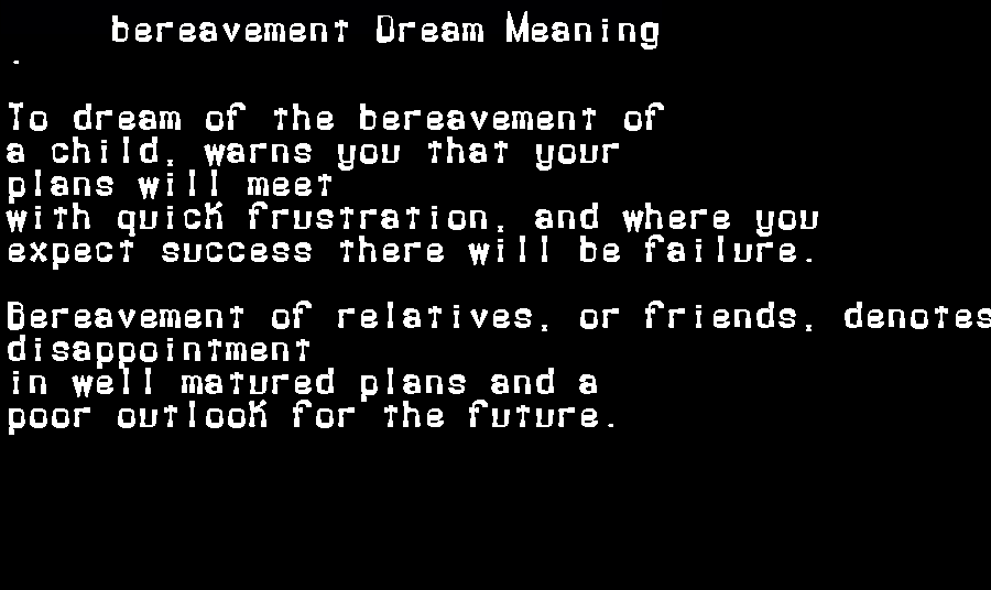  dream meanings bereavement