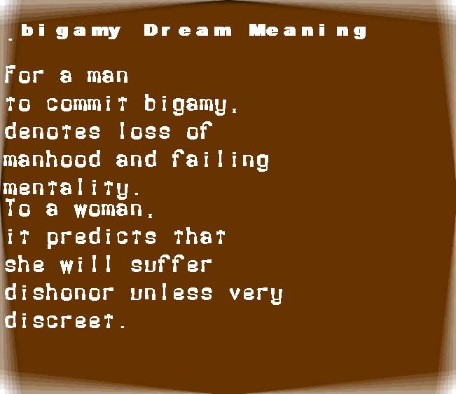  dream meanings bigamy