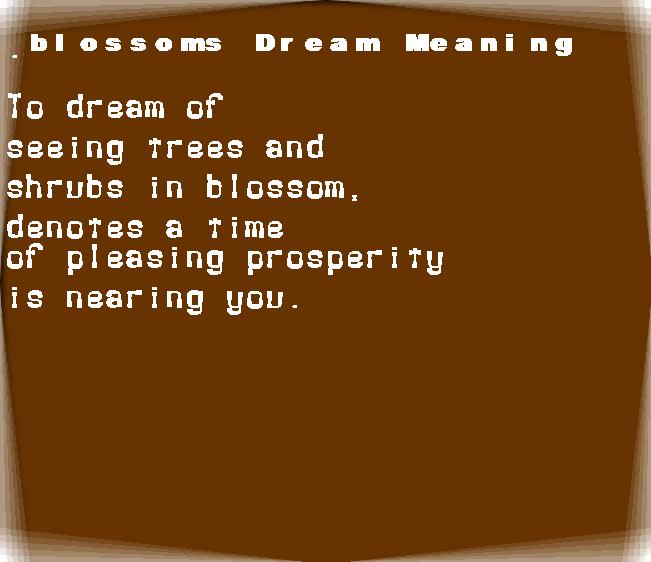  dream meanings blossoms