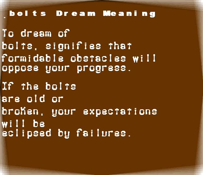  dream meanings bolts