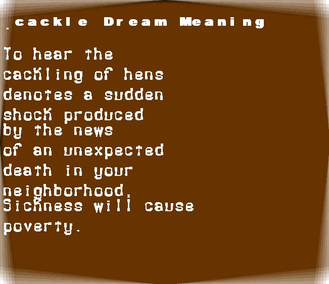  dream meanings cackle