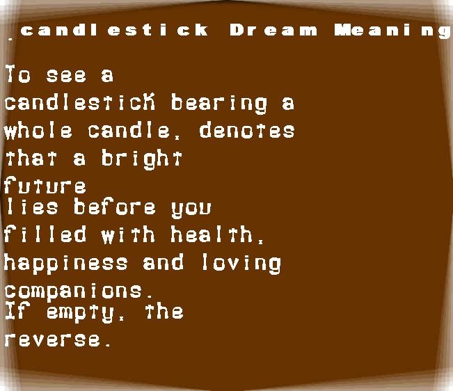  dream meanings candlestick