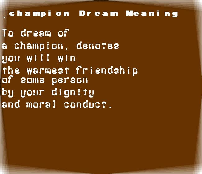  dream meanings champion