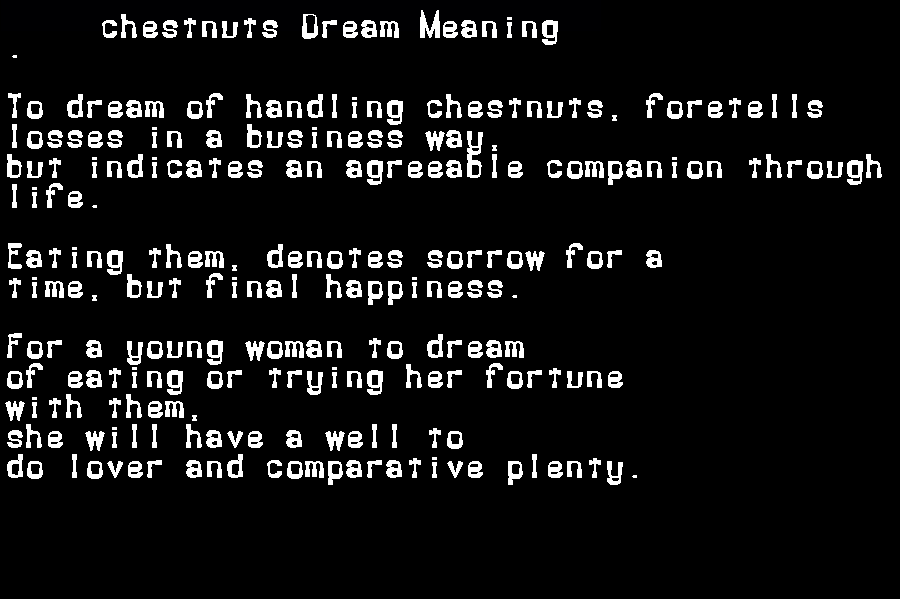  dream meanings chestnuts