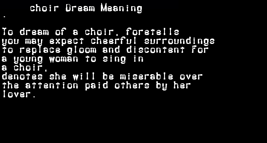  dream meanings choir