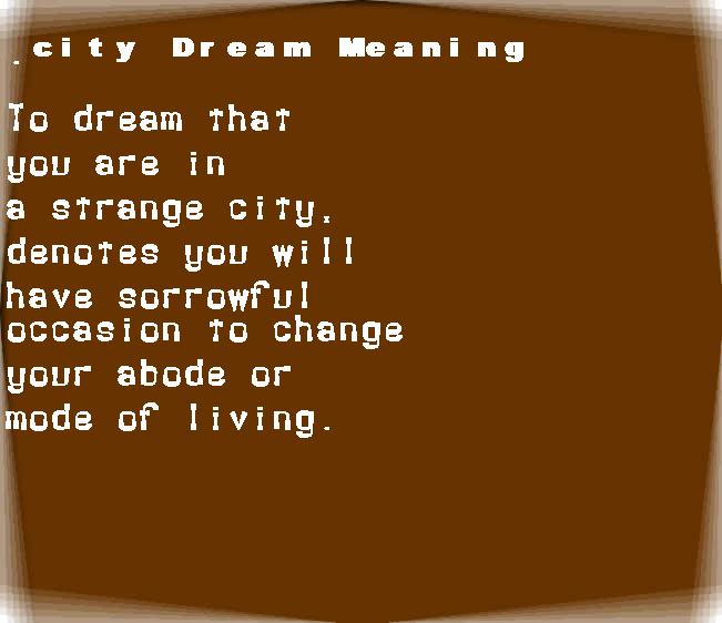 dream meanings city