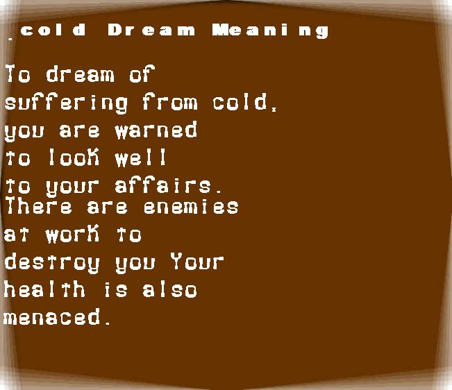  dream meanings cold