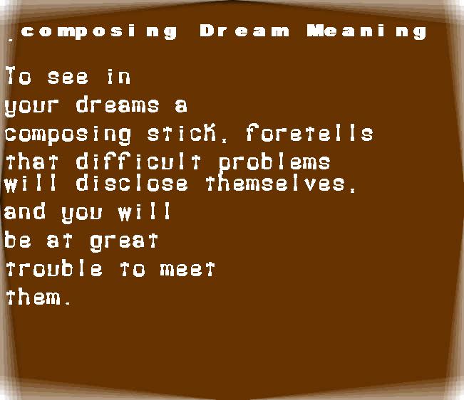  dream meanings composing