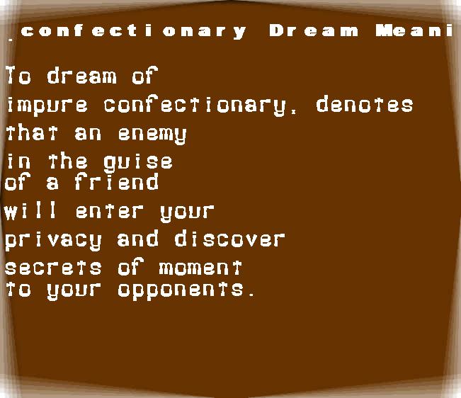  dream meanings confectionary