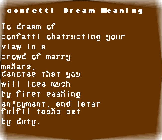  dream meanings confetti