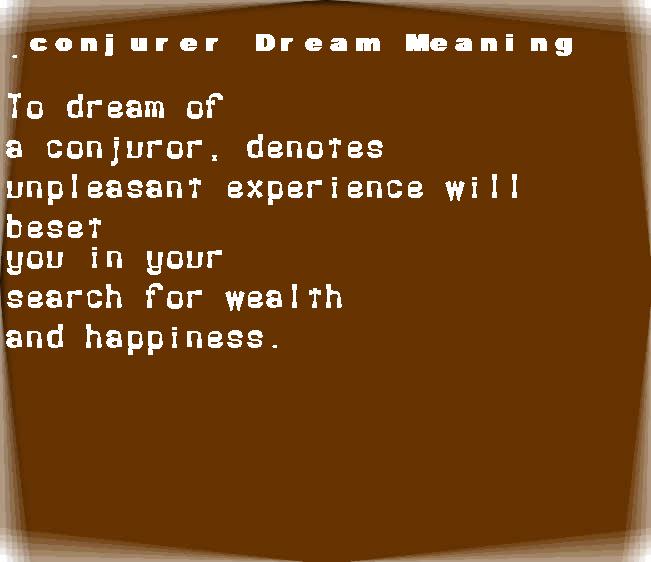  dream meanings conjurer