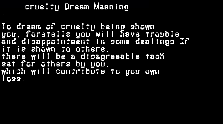  dream meanings cruelty