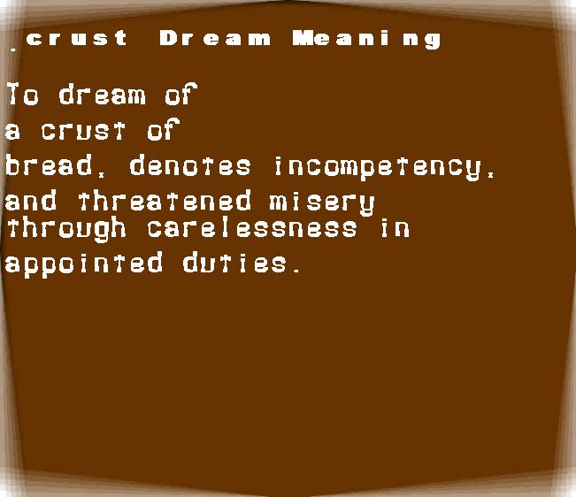  dream meanings crust