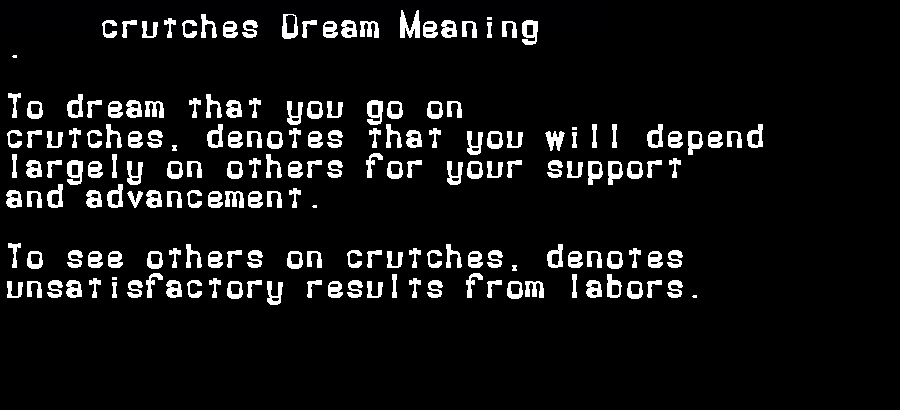  dream meanings crutches