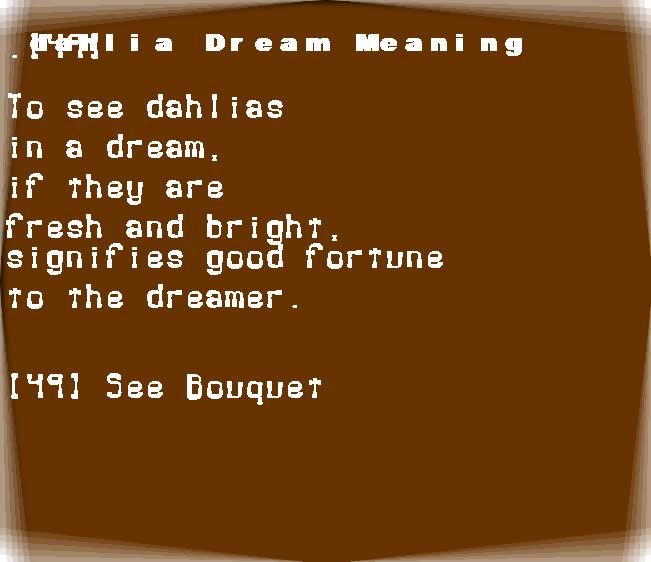  dream meanings dahlia