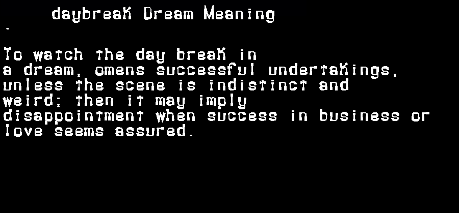  dream meanings daybreak