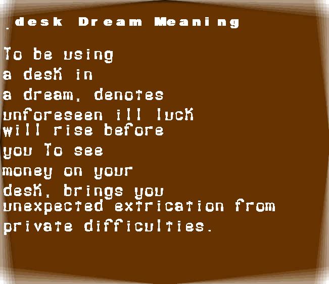  dream meanings desk