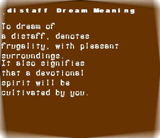  dream meanings distaff