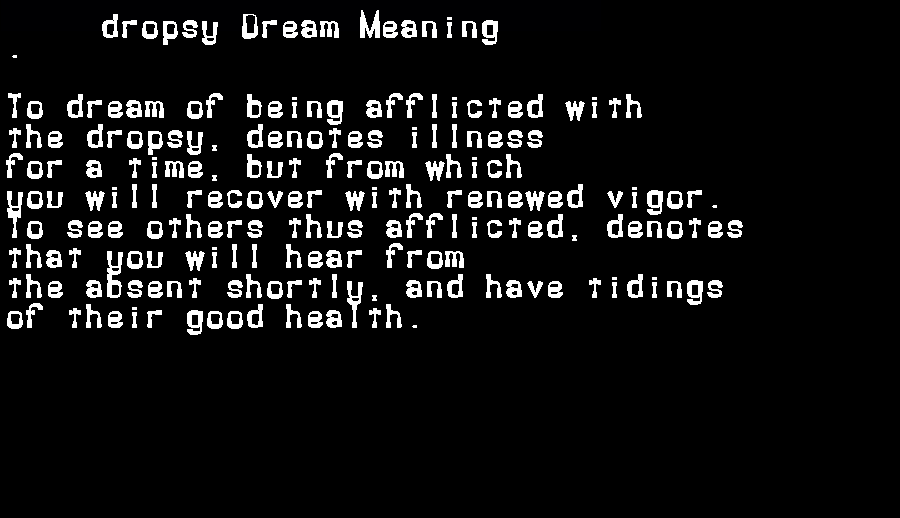  dream meanings dropsy