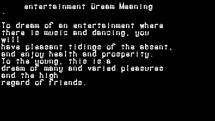  dream meanings entertainment