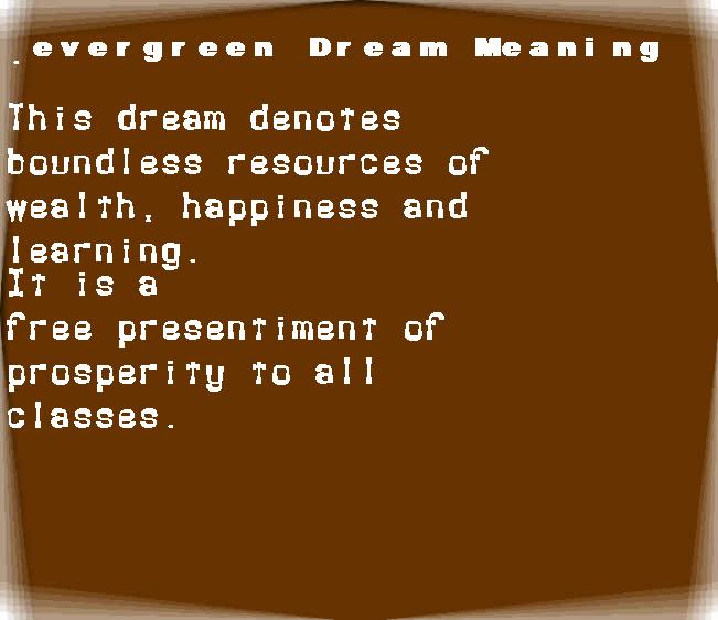  dream meanings evergreen