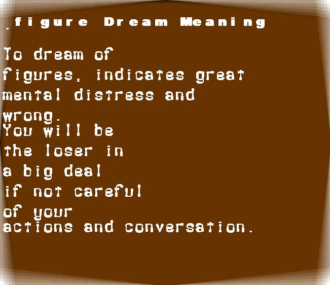  dream meanings figure