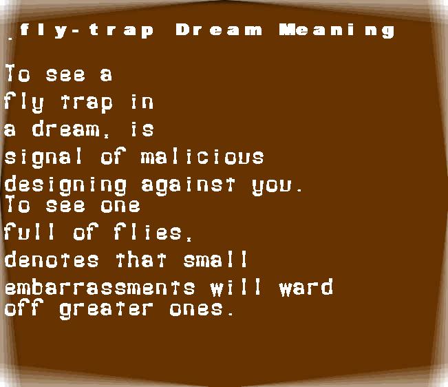  dream meanings fly-trap