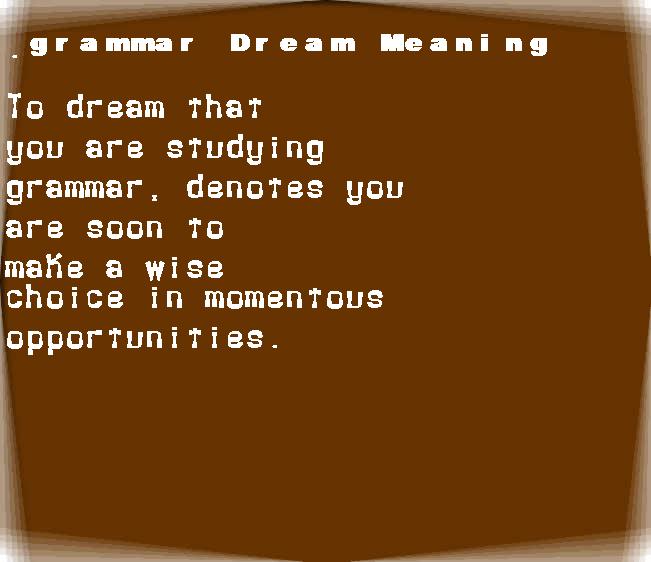  dream meanings grammar