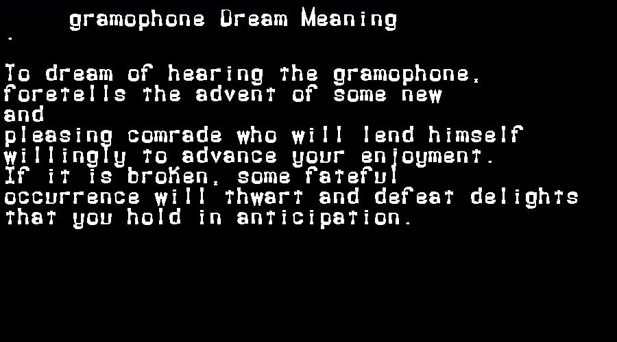  dream meanings gramophone