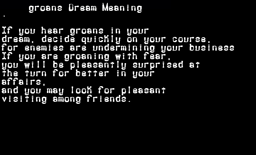  dream meanings groans