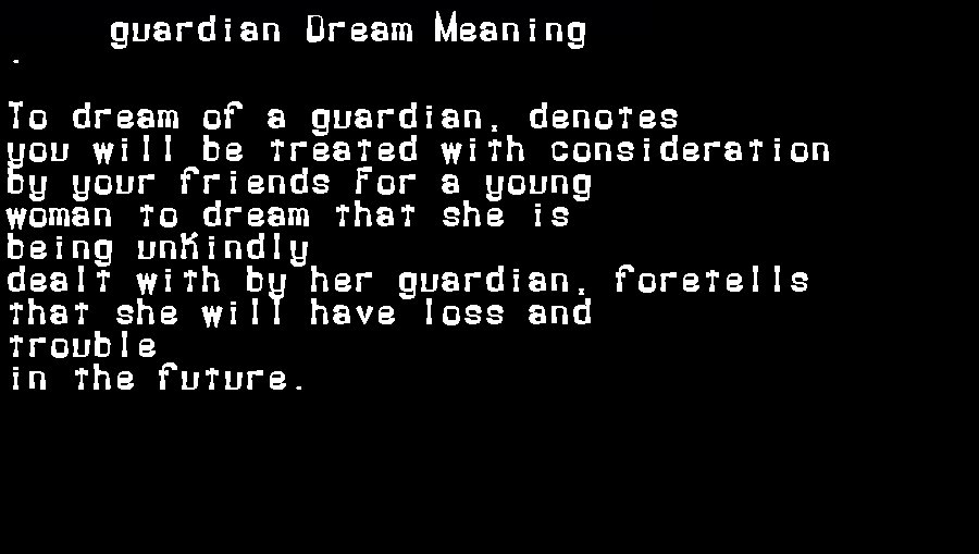  dream meanings guardian