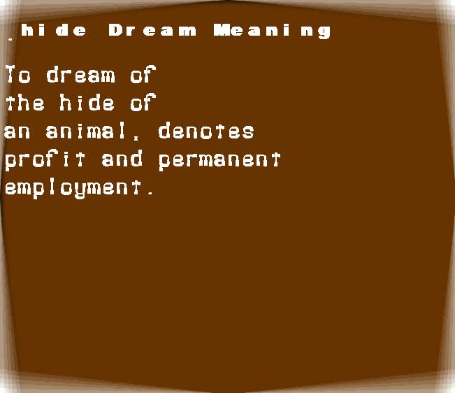  dream meanings hide