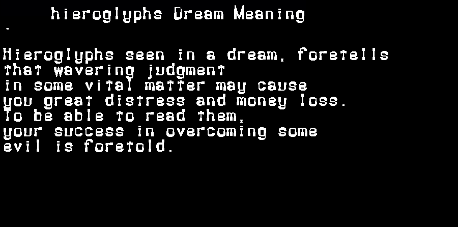  dream meanings hieroglyphs