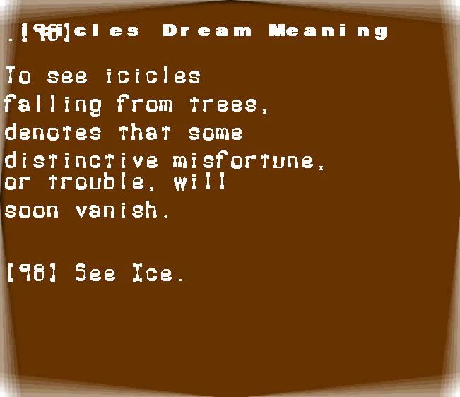  dream meanings icicles