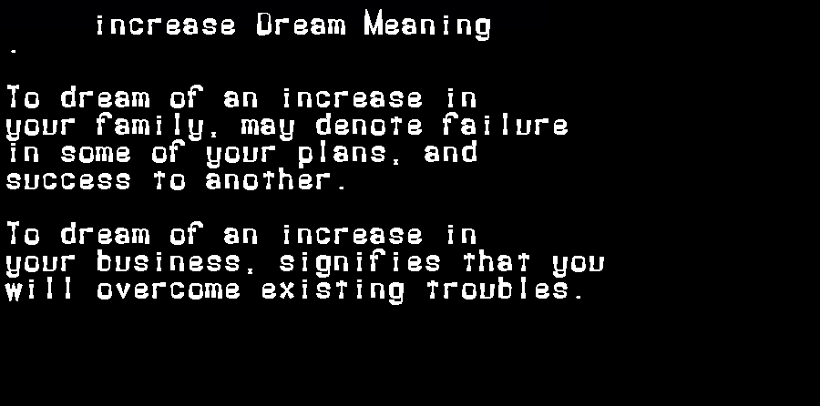  dream meanings increase