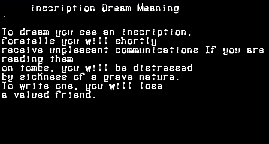  dream meanings inscription