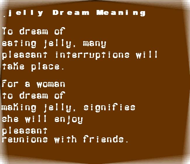  dream meanings jelly